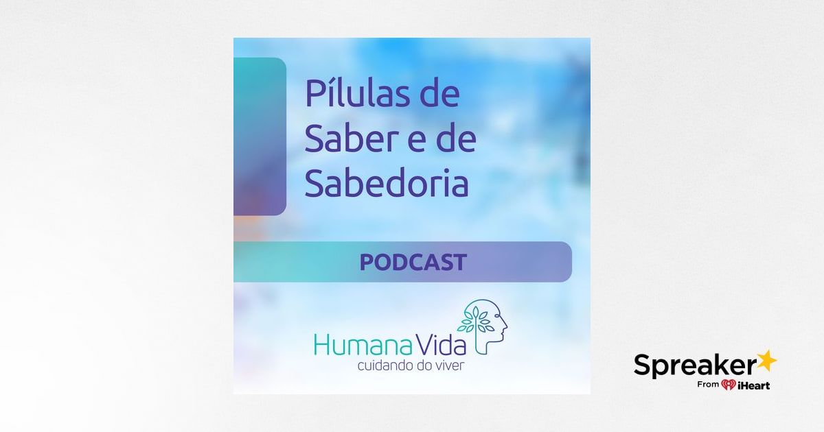 Pílulas de Saber e de Sabedoria