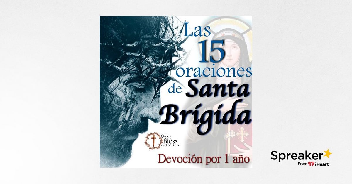 Las 15 Oraciones de SANTA BRÍGIDA Por 1 año Oraciones OFICIALES