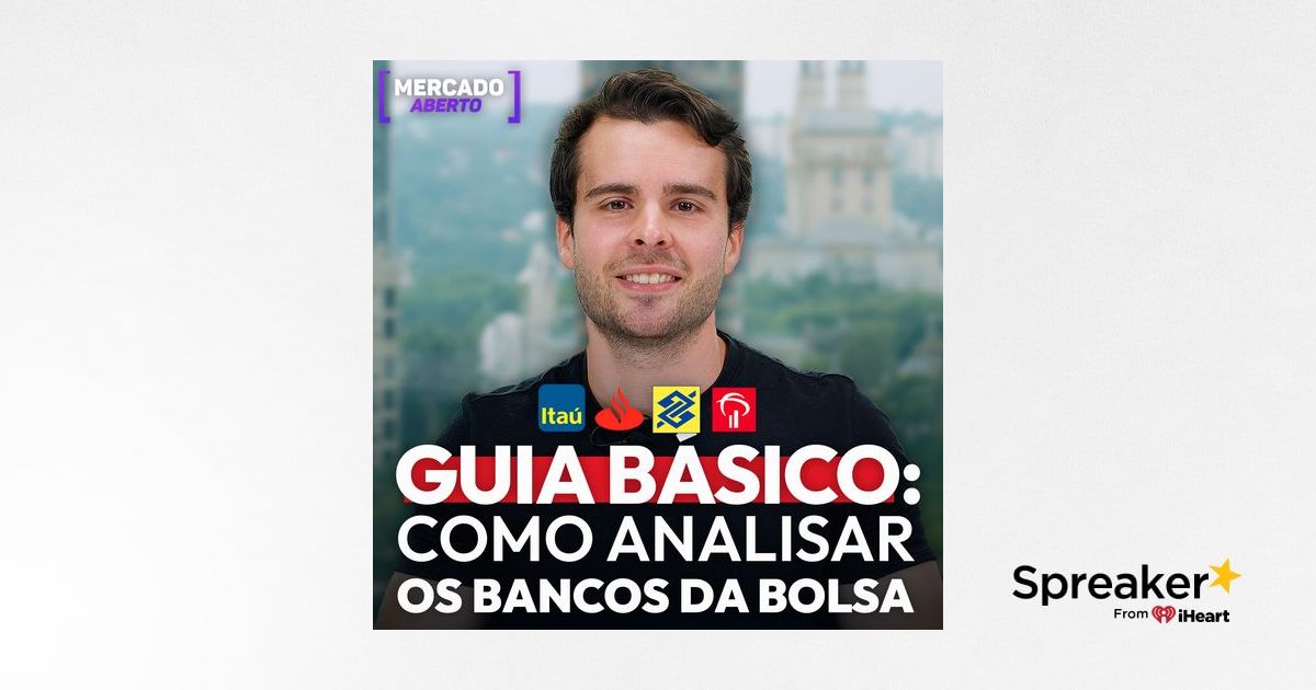 Guia B Sico De Como Analisar Um Banco Tudo O Que Voc Precisa Saber