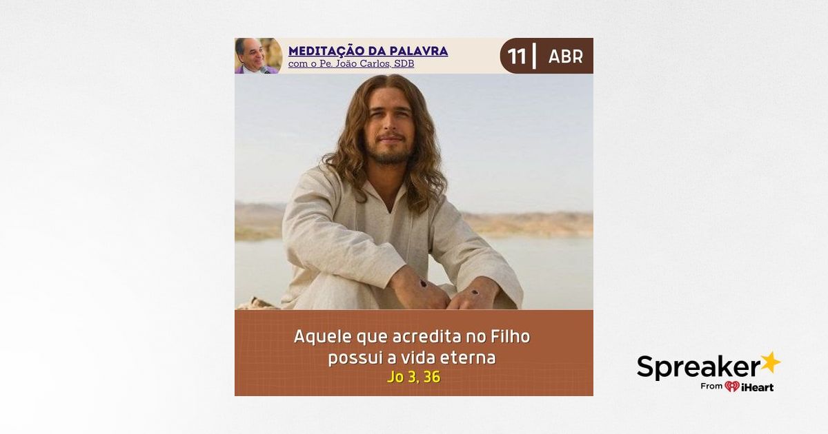 De Abril De Medita O Da Palavra Do Senhor