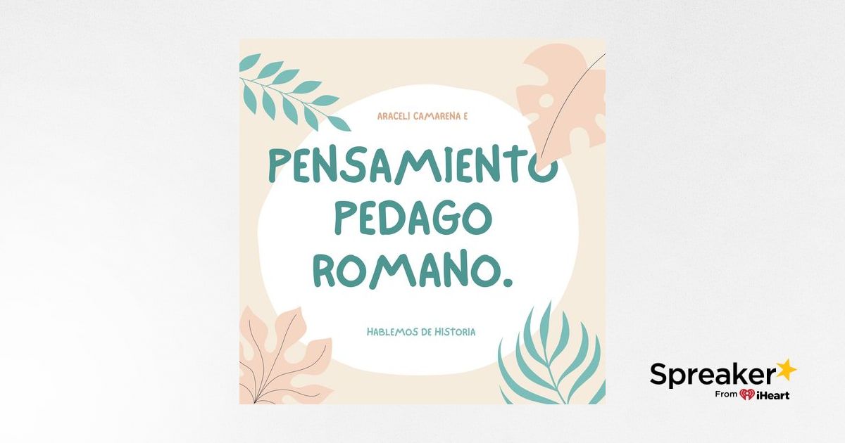 El Pensamiento Pedag Gico Romano