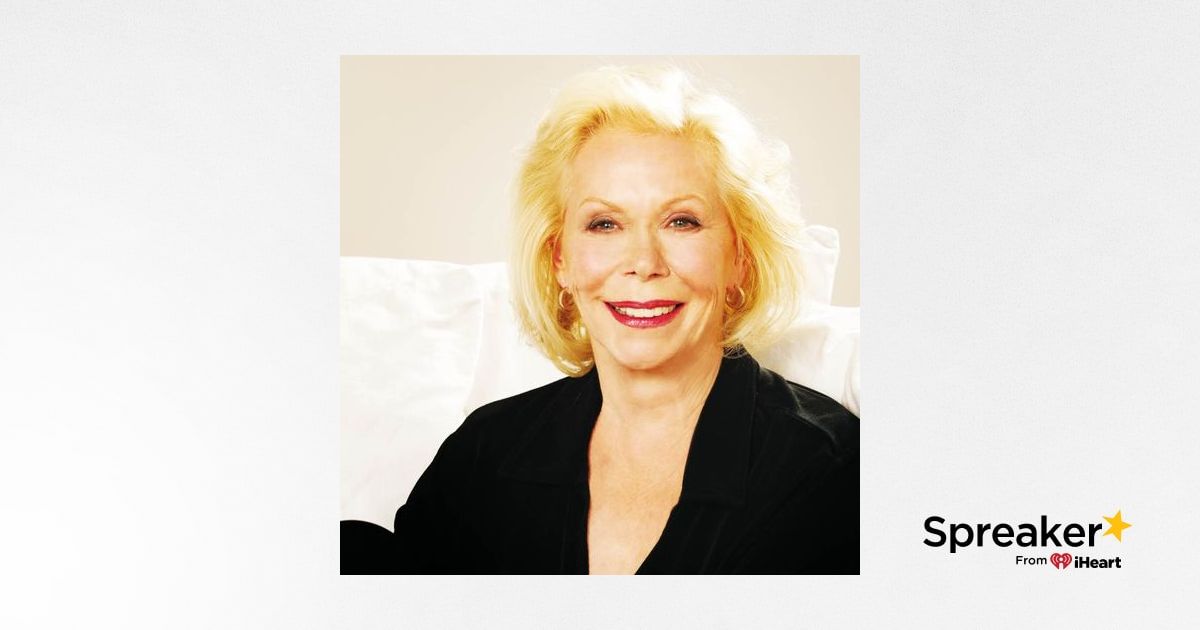 Ehi Siri Del Cuore Di Louise Hay Episodio 8 Il Podcast Di Luigia Perri