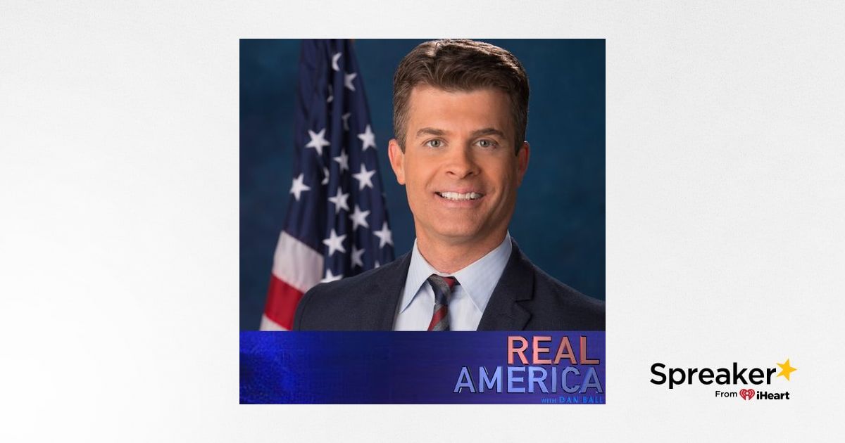 Real America With Dan Ball