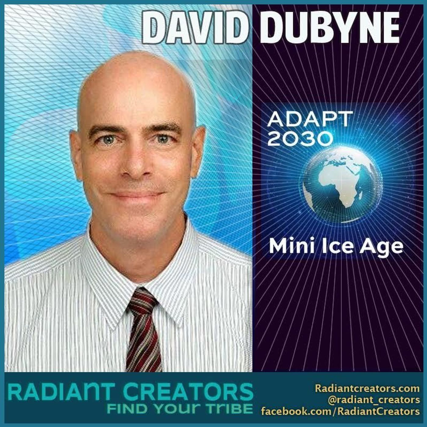 David DuByne (ADAPT 2030) - Mini Ice Age Reset Thriving