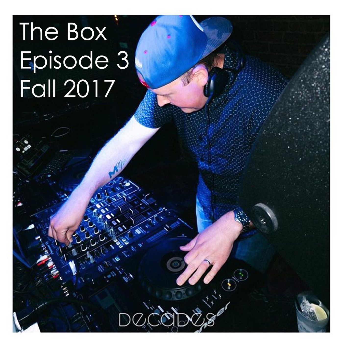 The Box - Episode 03 - DJ Trayze