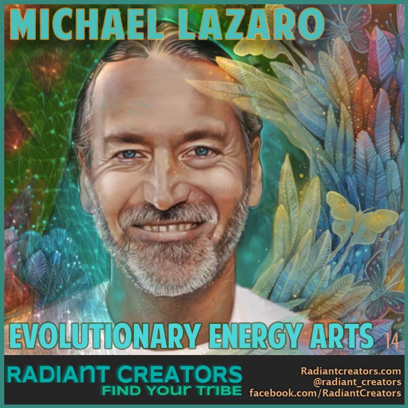 Michael Lazaro - Evolutionary Energy Arts