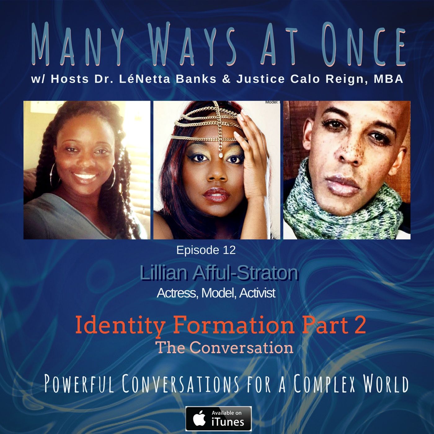 Identity Formation Pt 2 w/ Lillian Afful Straton