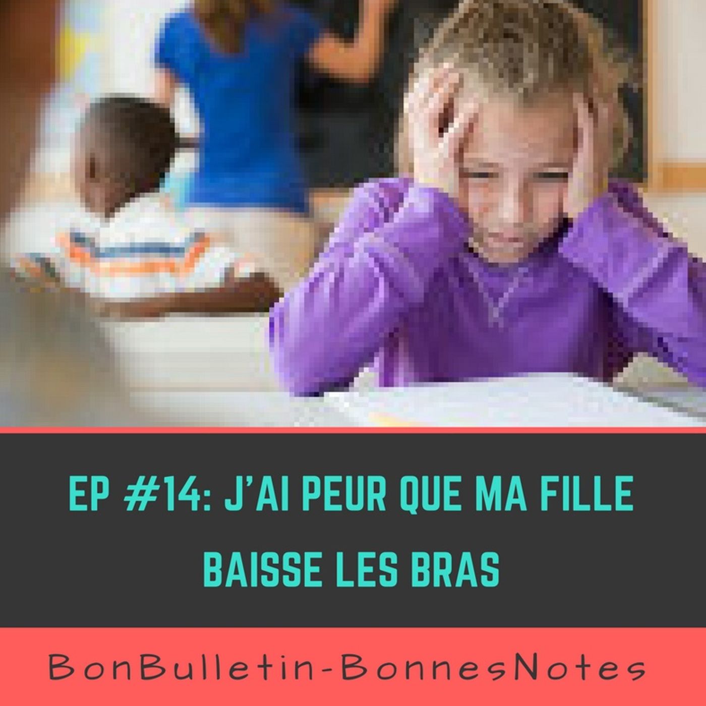 BonBulletin-BonnesNotes - Podcasts