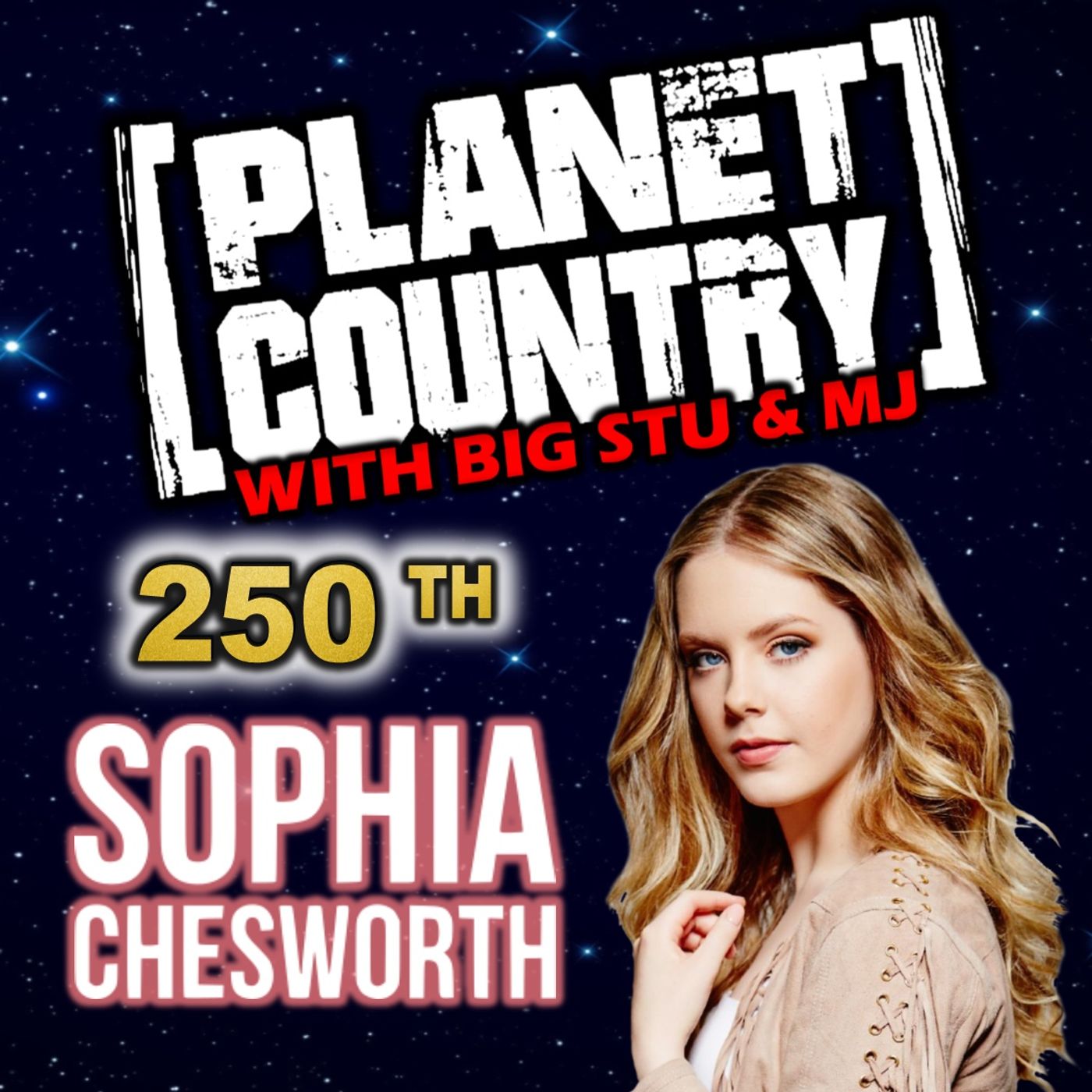 #250 - Sophia Chesworth
