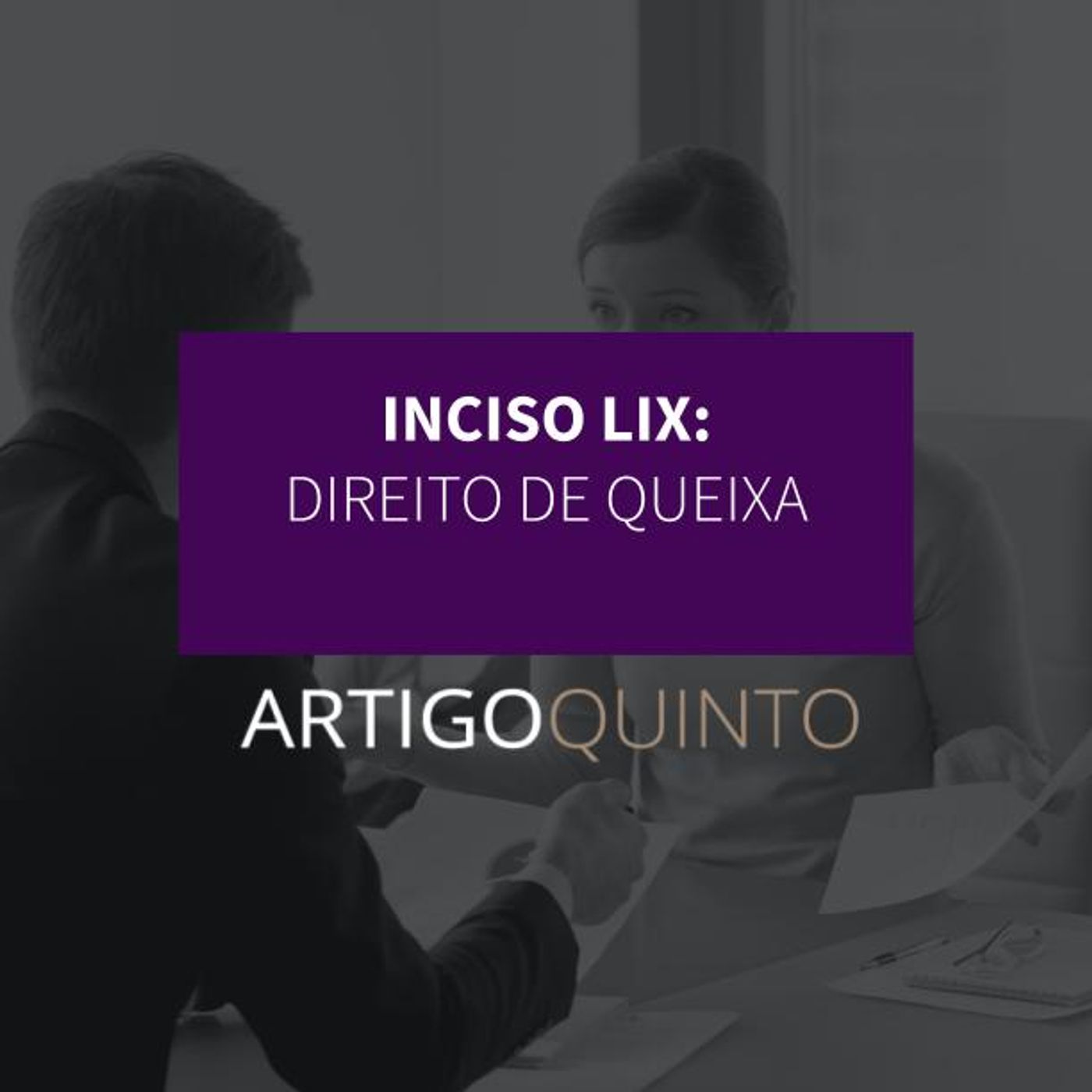 Inciso LIX - Direito de queixa subsidiária
