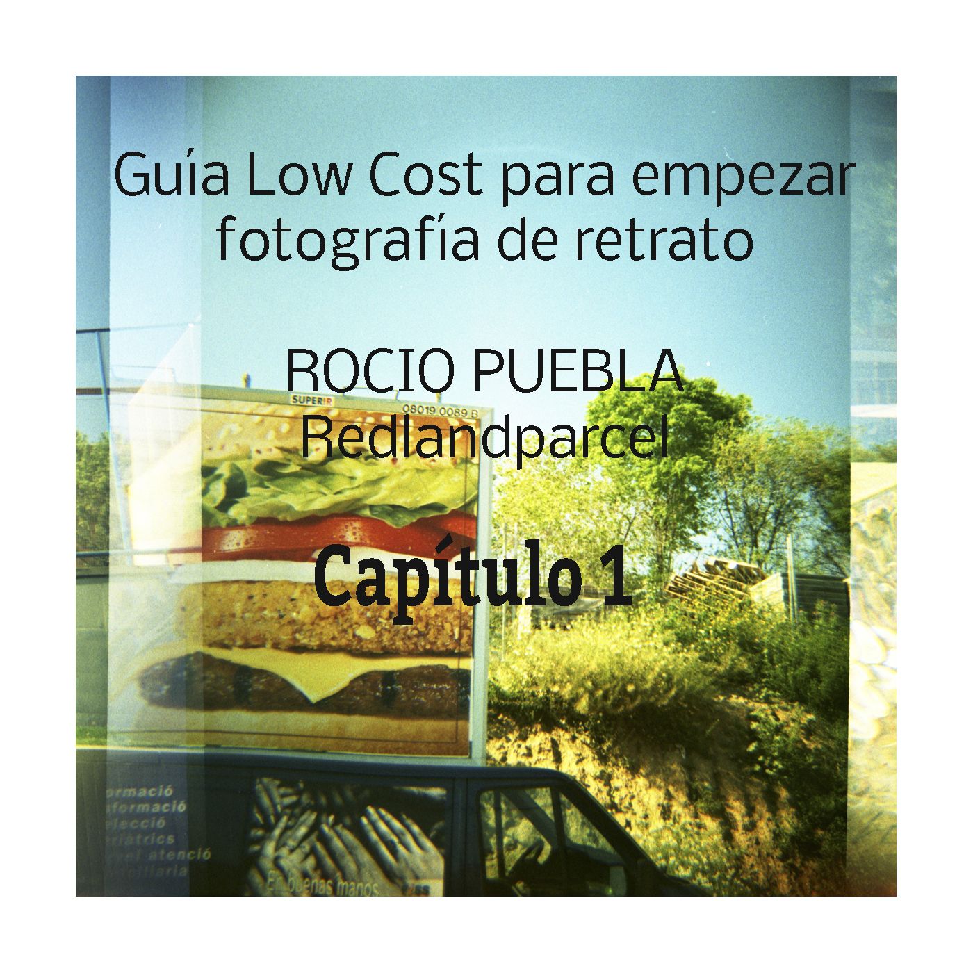 Guía Low Cost para empezar fotografía de retrato.Capítulo 1