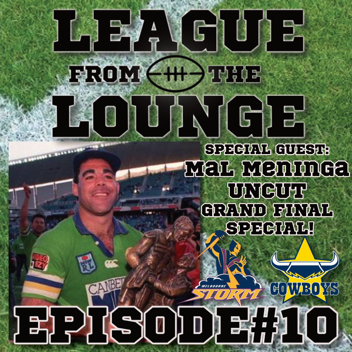 EPISODE#10 GRAND FINAL SPECIAL - MAL MENINGA