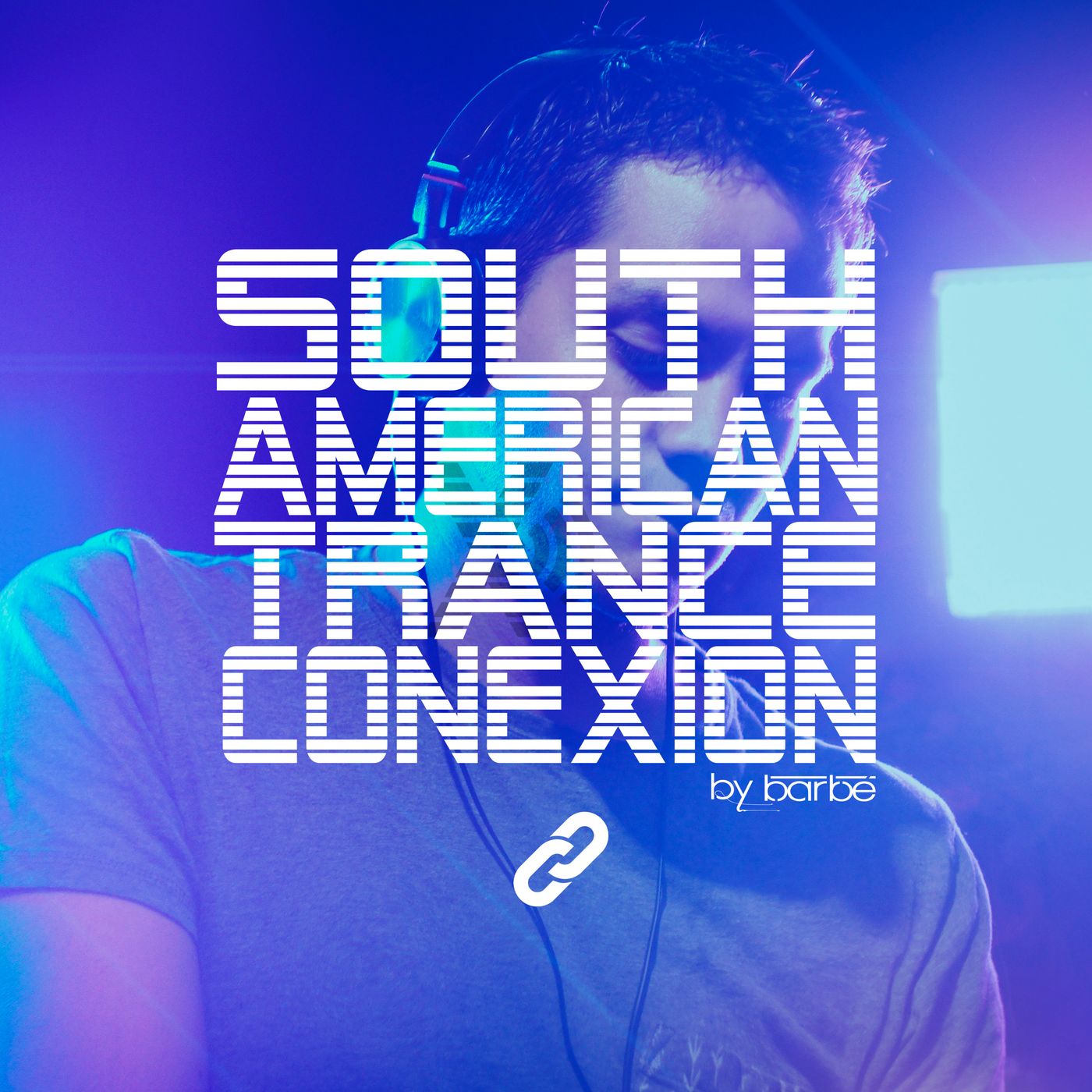 South American Trance Connexion - Episode 12 (By DJ Barbé)