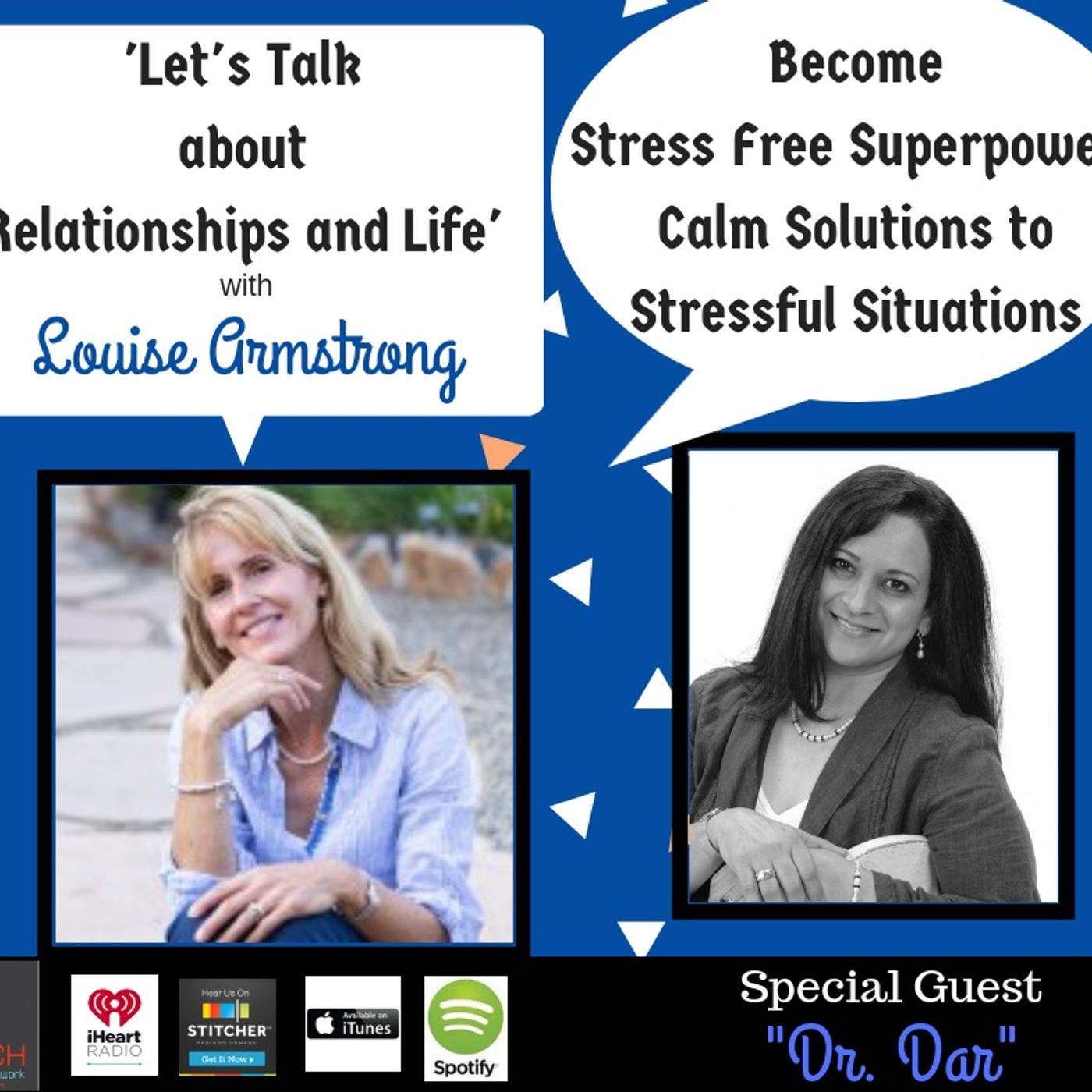 Calm Solutions to Stressful Situations with Special Guest, "Dr. Dar" Darshana Hawks