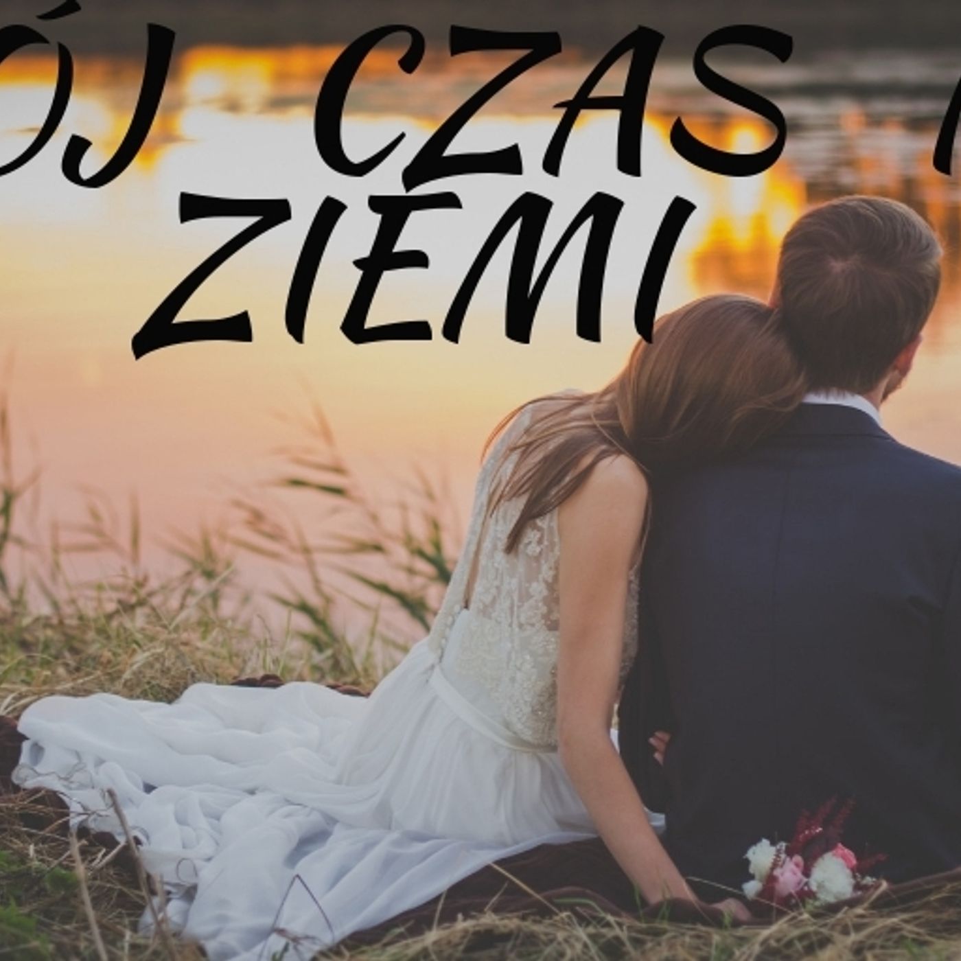 Twój czas na ziemi