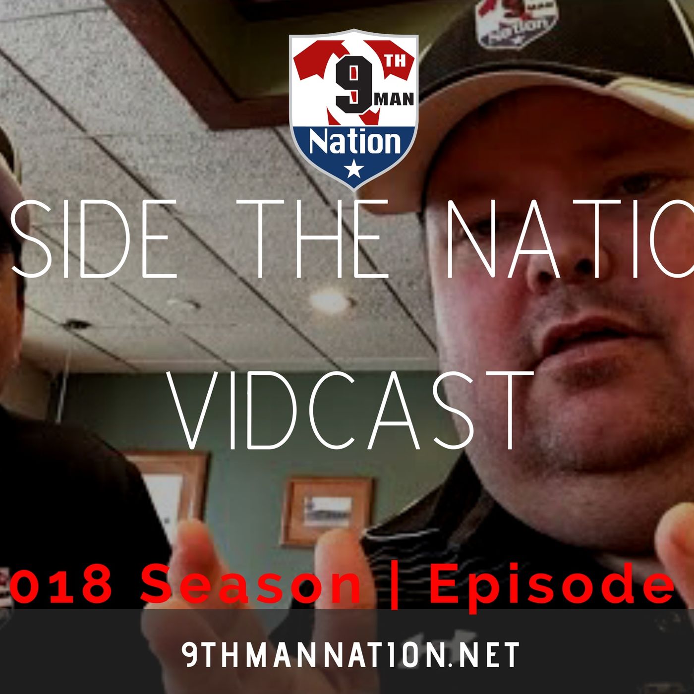 Inside the Nation Podcast | 2018 Season - Episode 3 Inside the Nation Podcast | 2018 Season - Episode 3