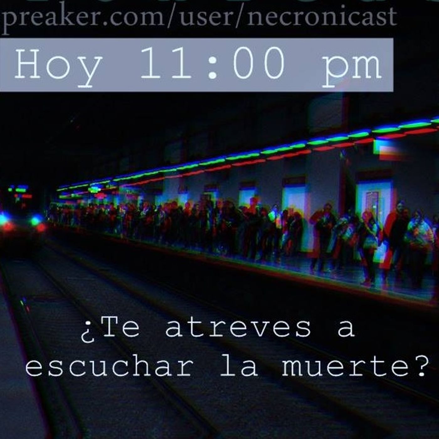 El show de Necronicast