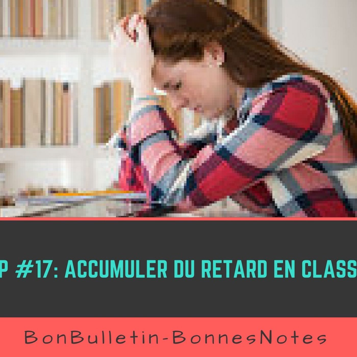 BonBulletin-BonnesNotes - Podcasts