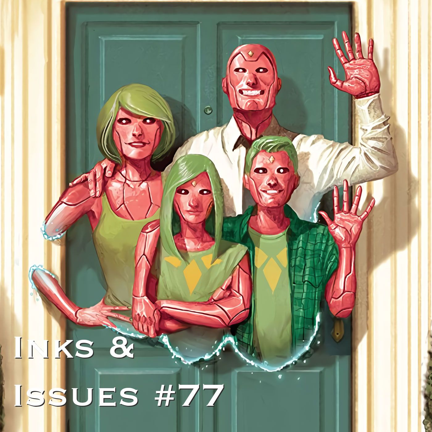 Inks & Issues #77 - The Vision Part 1