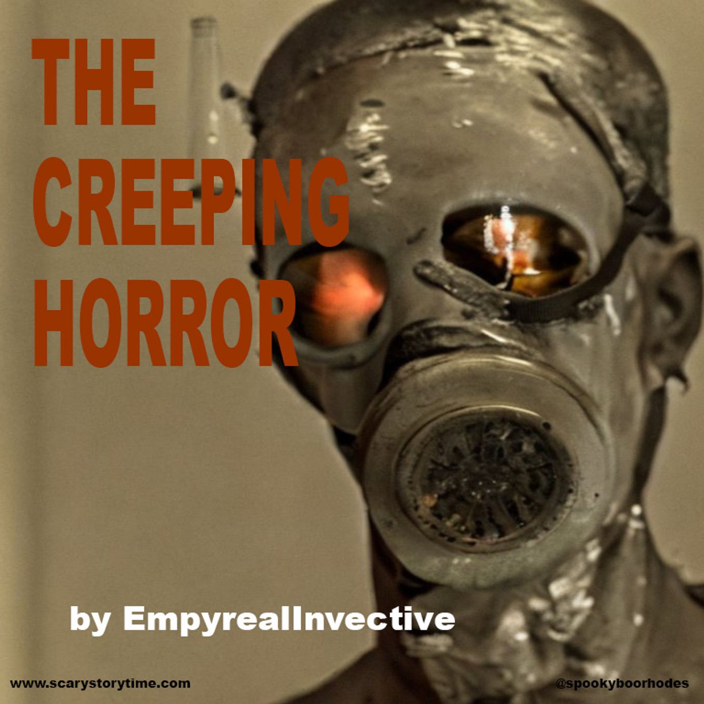 The Creeping Horror Spooky Boo S Creepypasta And Scary Stories