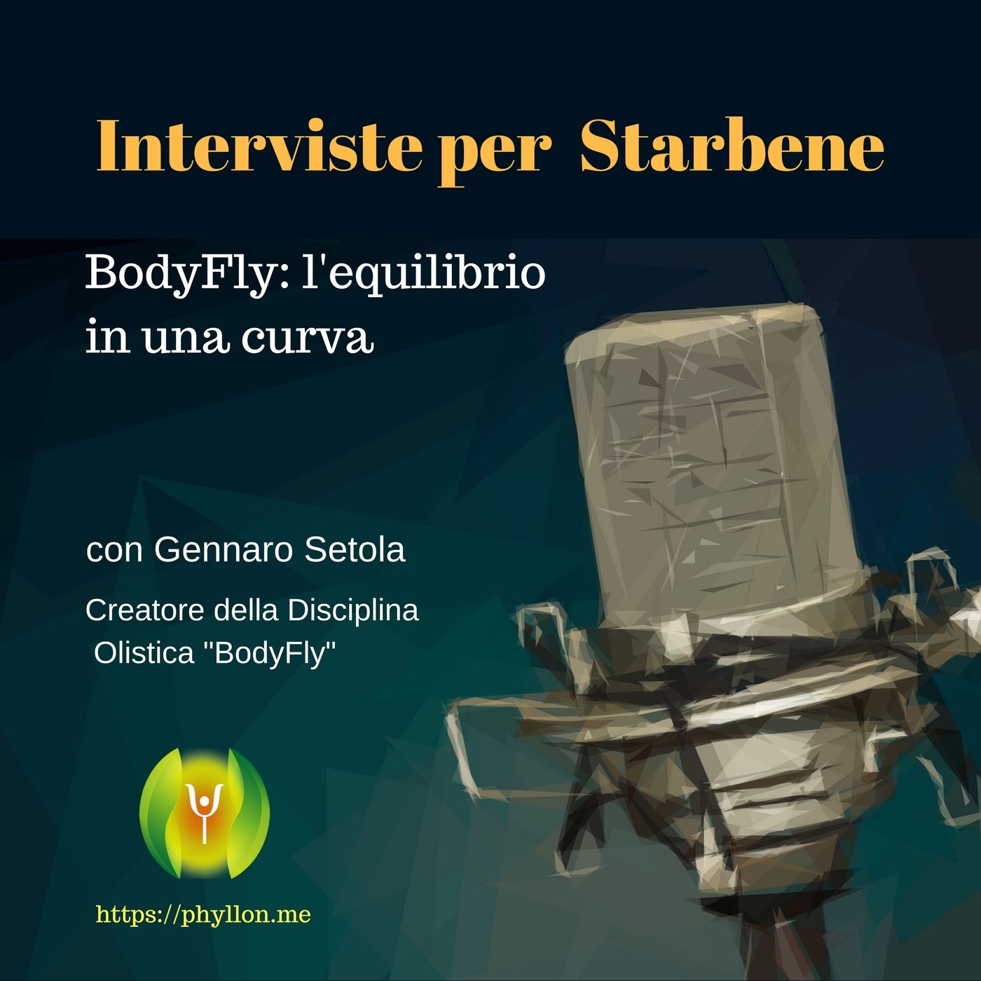 Interviste per Starbene by Phyllon.me
