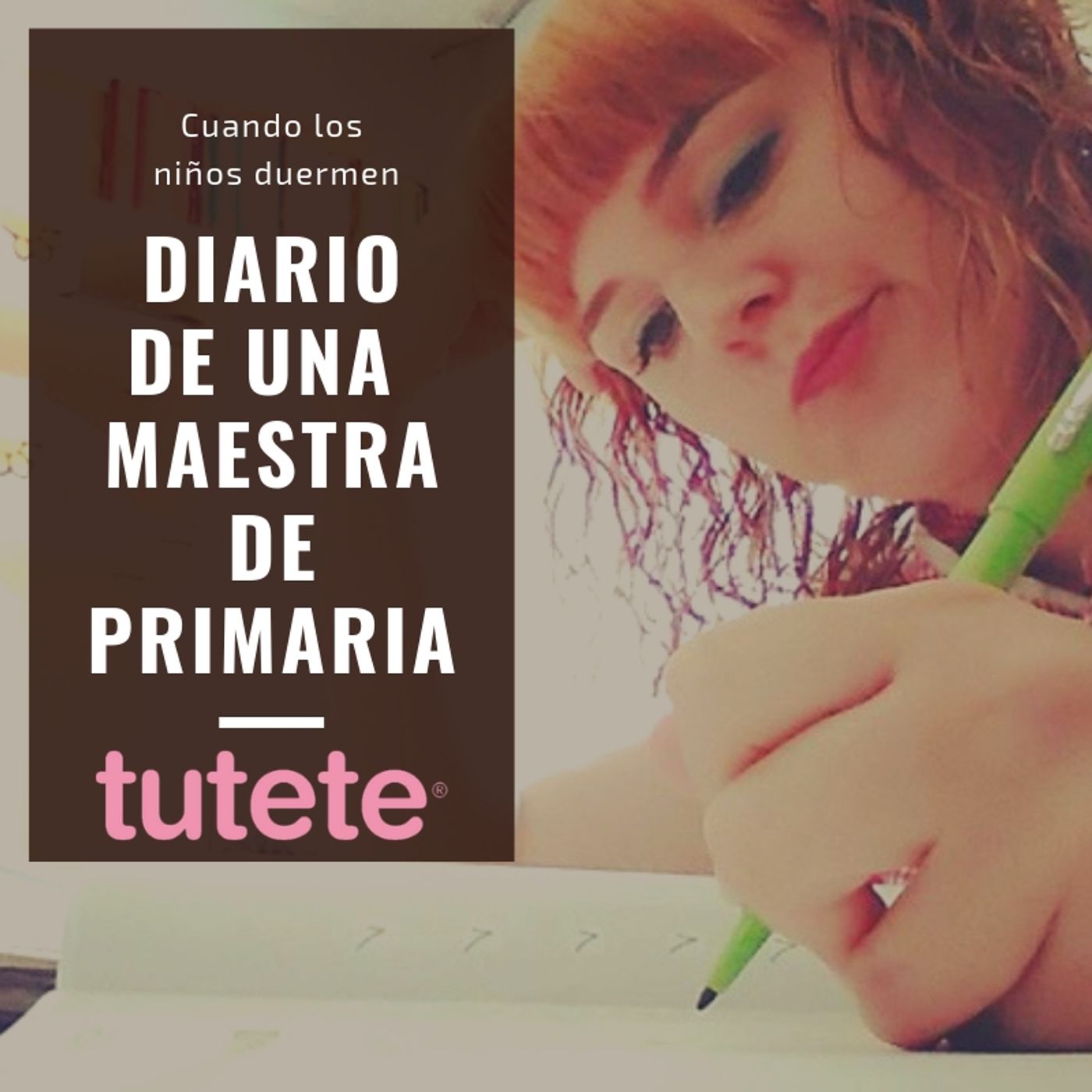 CLND 050 Diario de una maestra de primaria @cuandoduermen @tutetecom