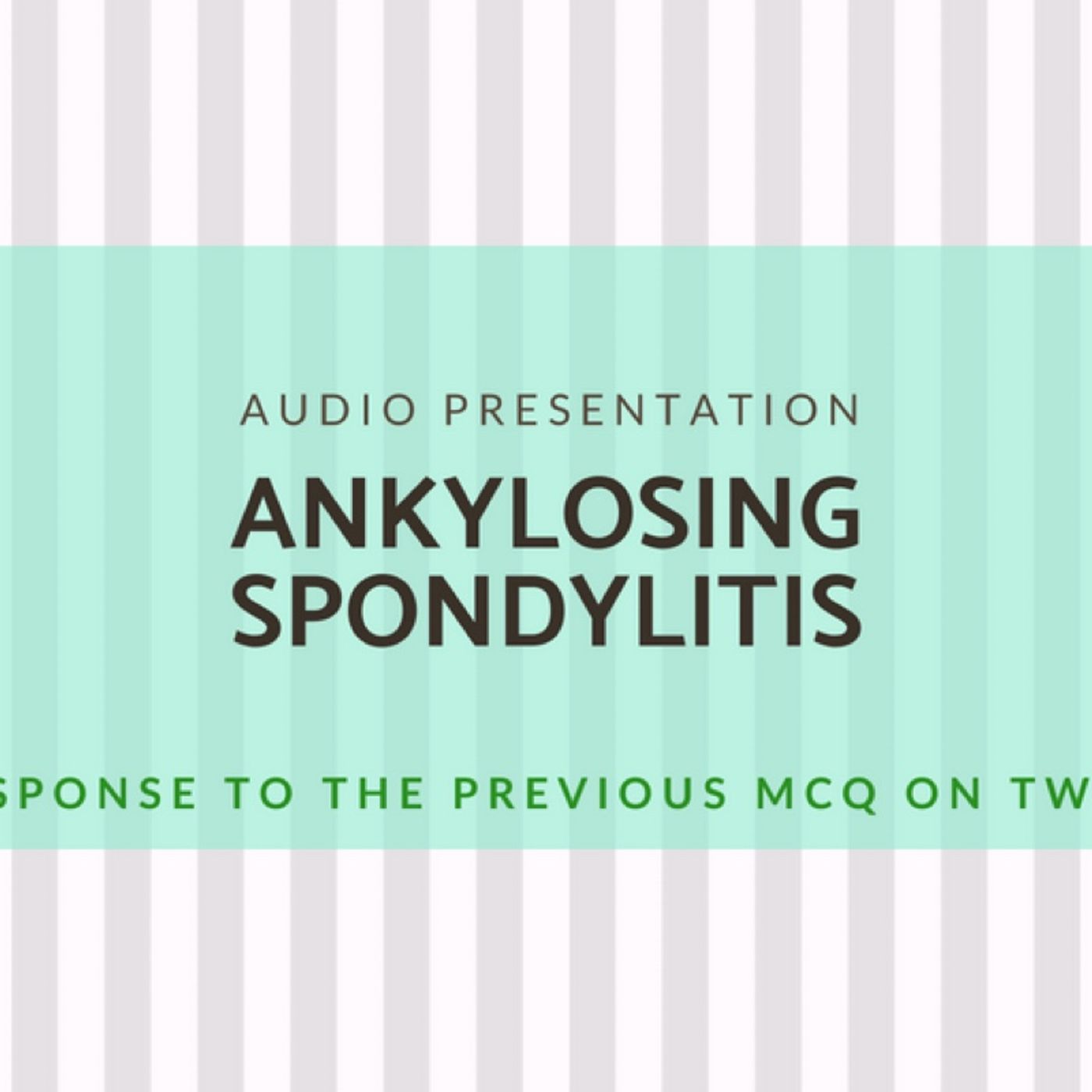 Ankylosing Spondylitis