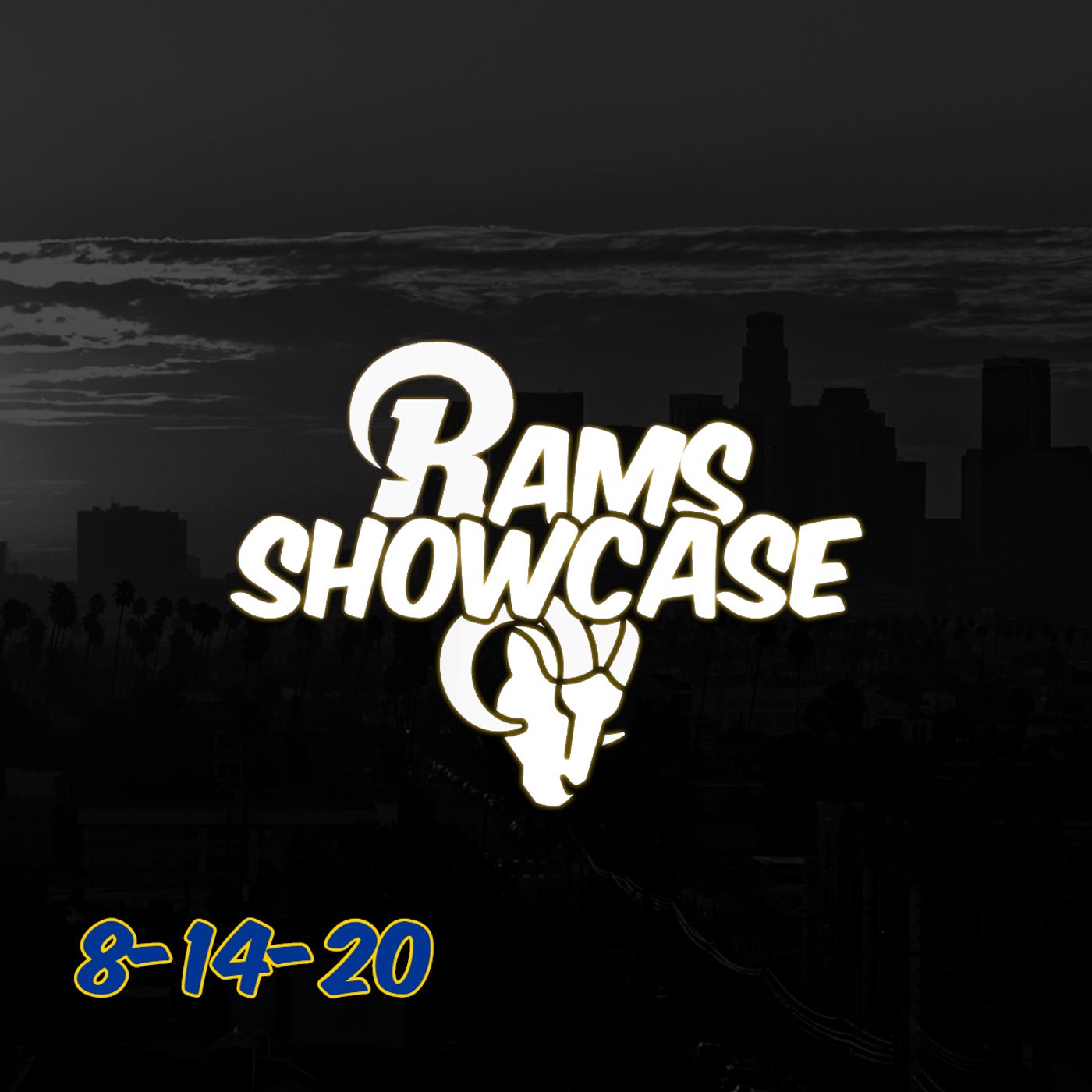 Rams Showcase - 8-14-20