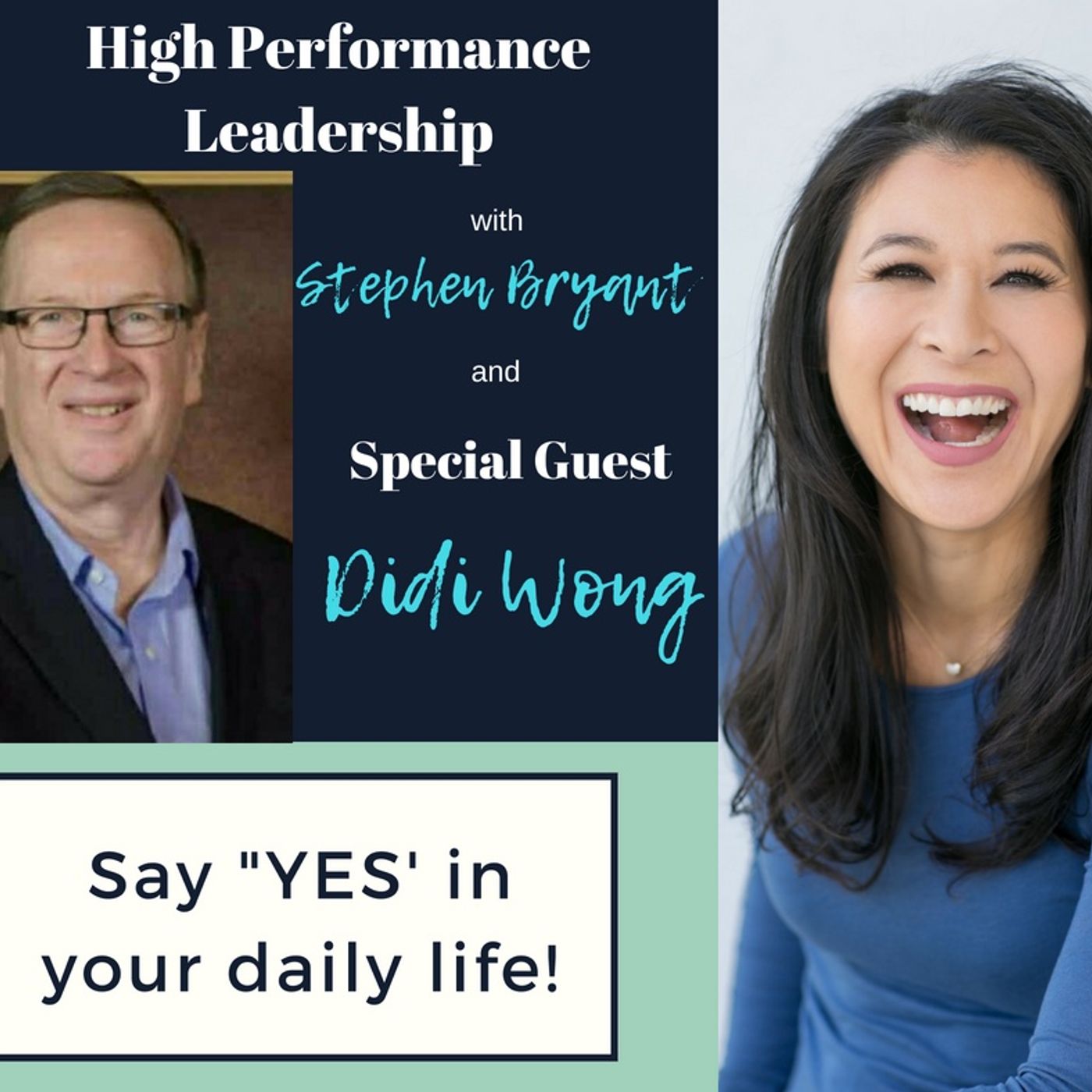 How to say YES! in Life with Didi Wong