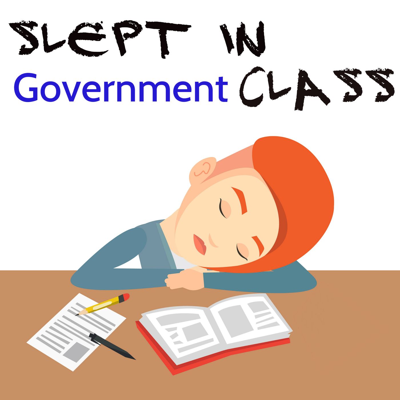 Slept in Government Class