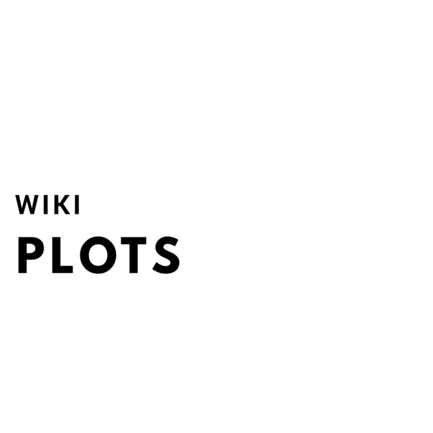 Wiki Plots Wiki Plots