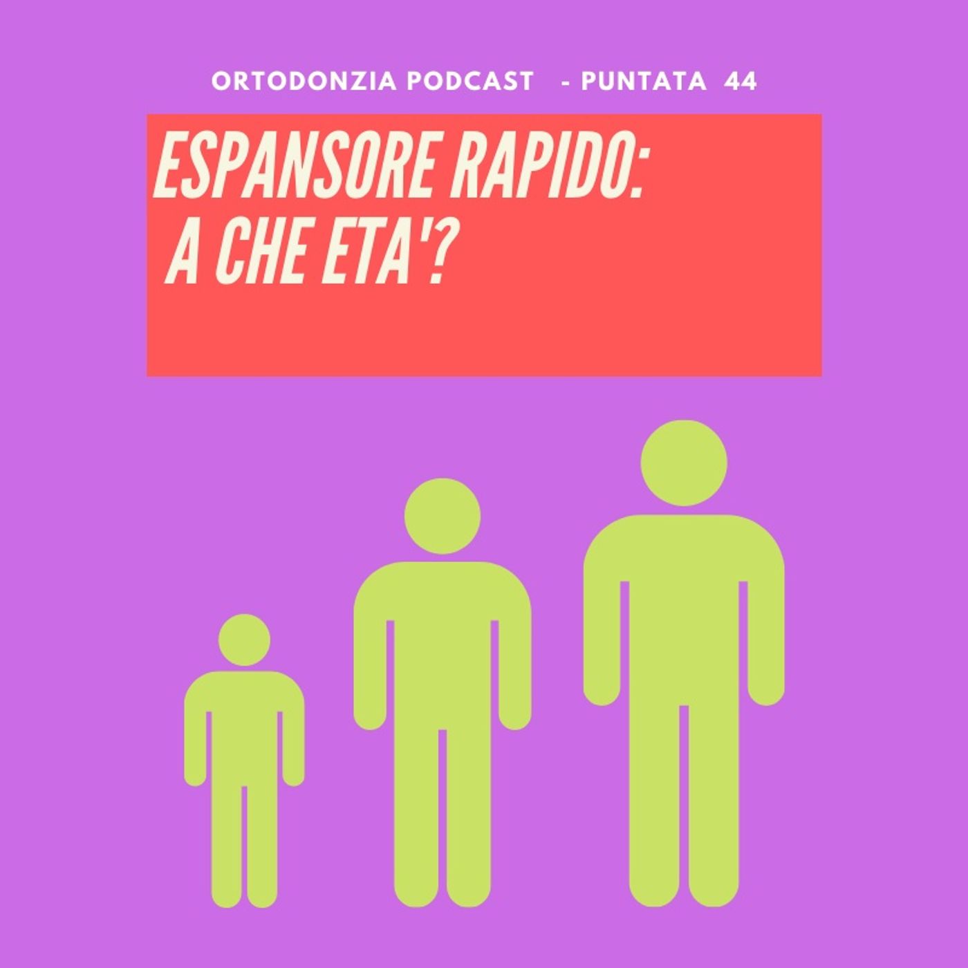 Espansore rapido del palato: a che età?