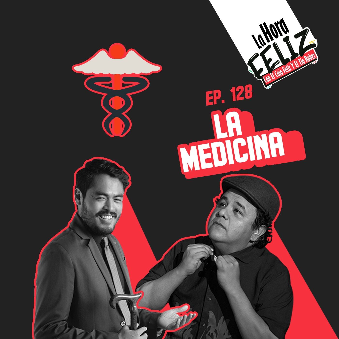 La Hora Feliz 128: La medicina