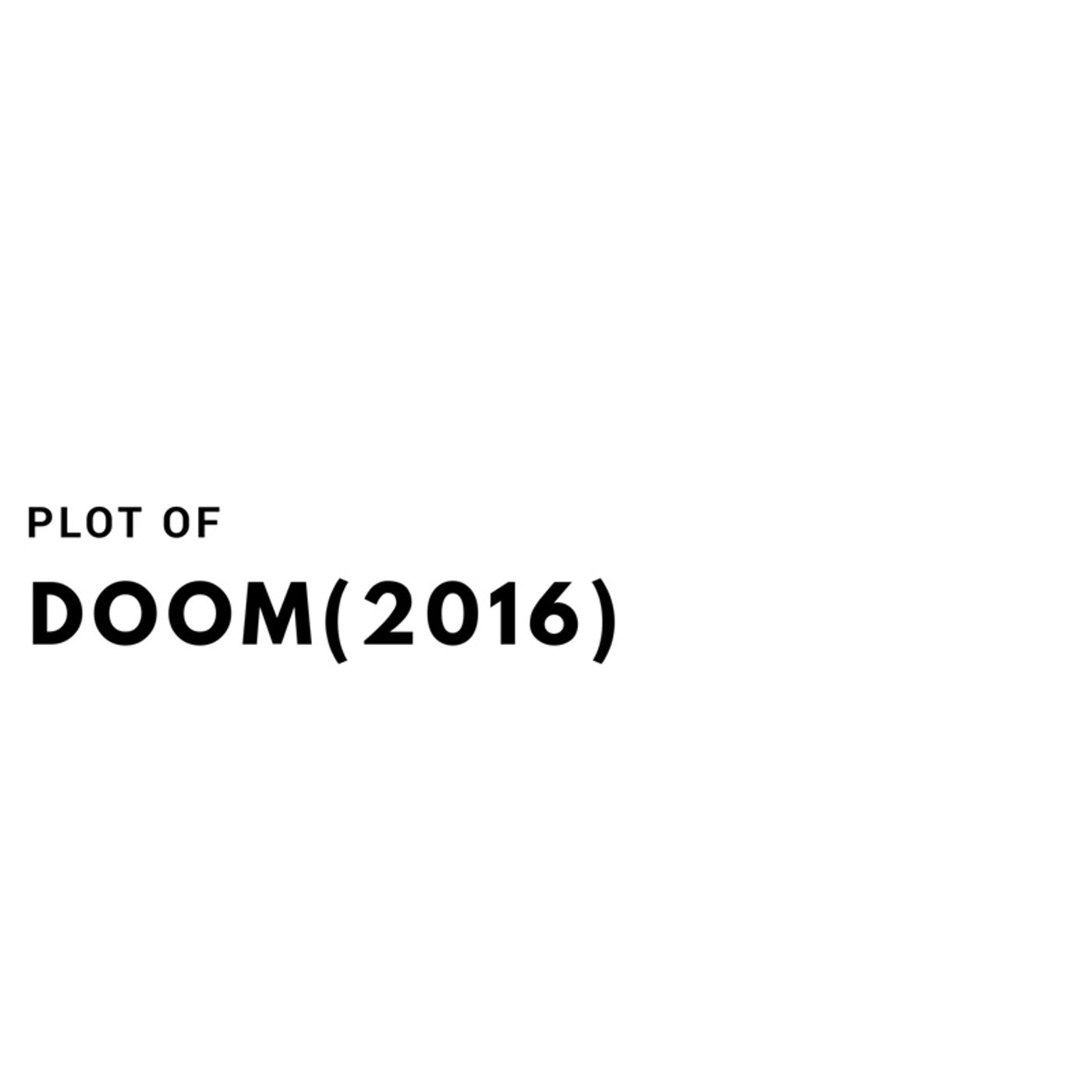 The Plot of Doom(2016)