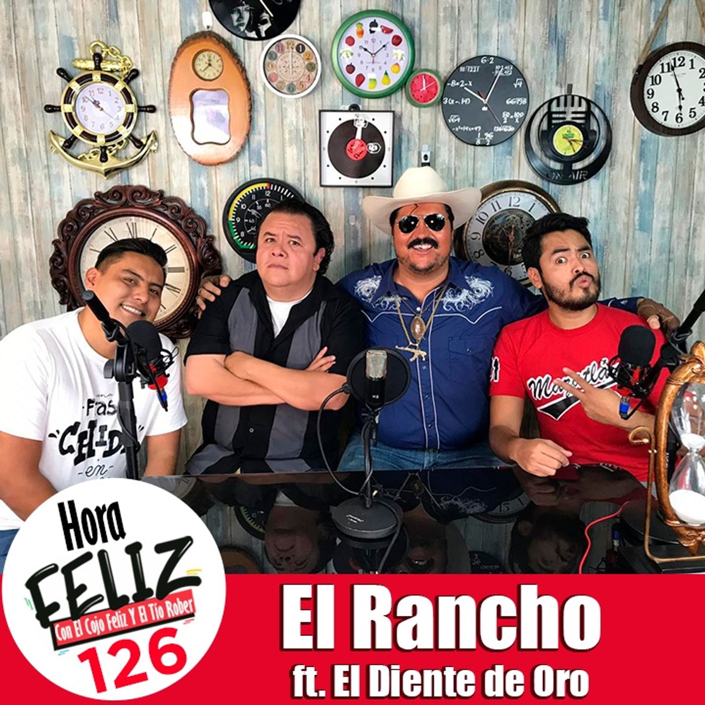 La ora Felis 126: El rrancho ft. el Diente de oro
