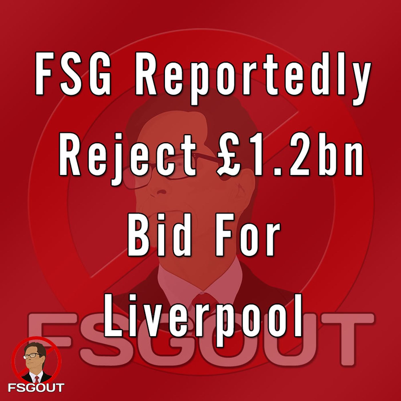 1.2bn Bid For Liverpool Allegedly Rejected by FSG