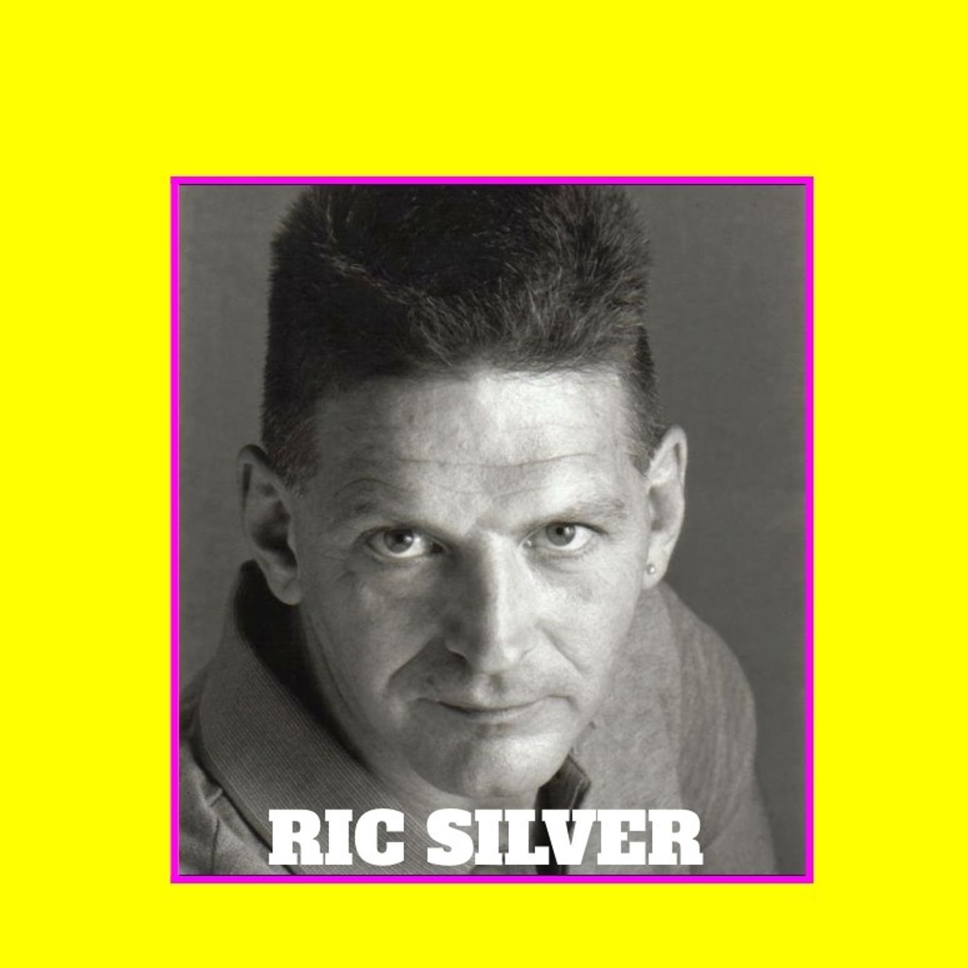 STEVE LUDWIG'S CLASSIC POP CULTURE # 124 RIC SILVER