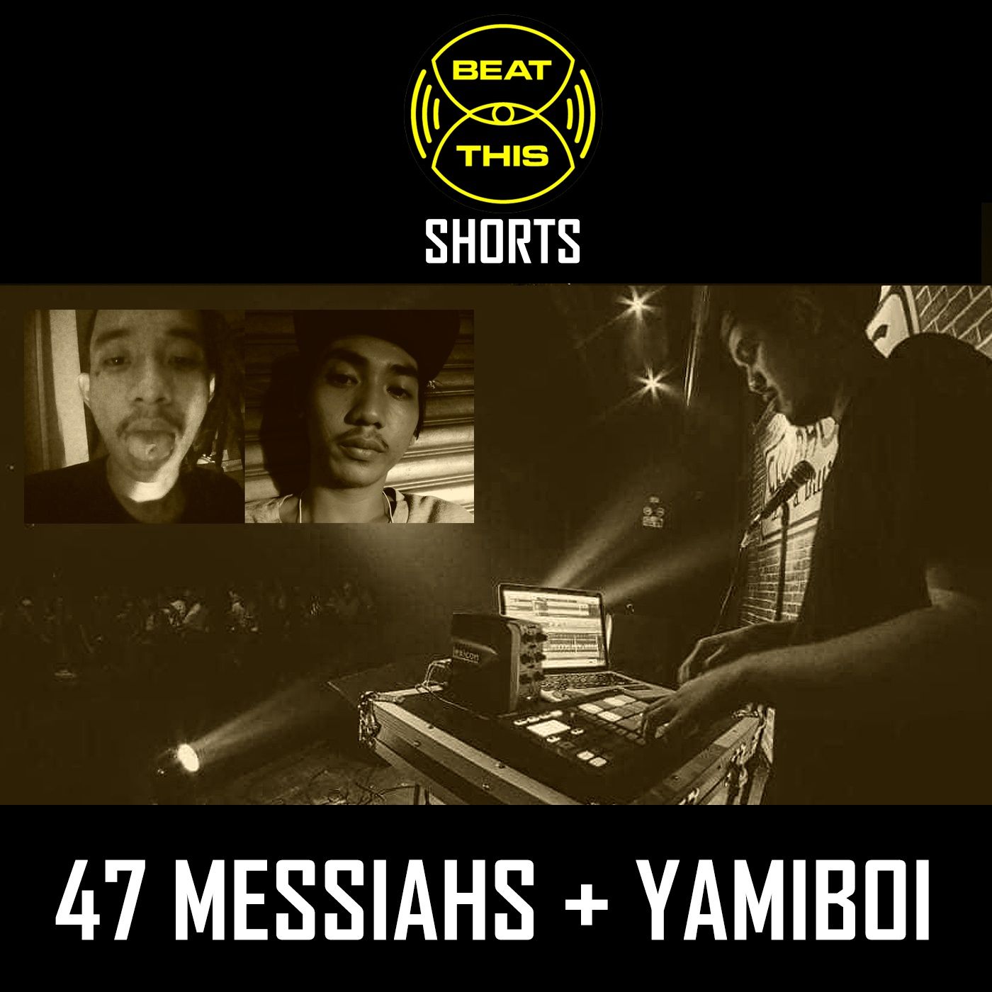 BEAT THIS Shorts: Yamiboi x 47 Messiahs