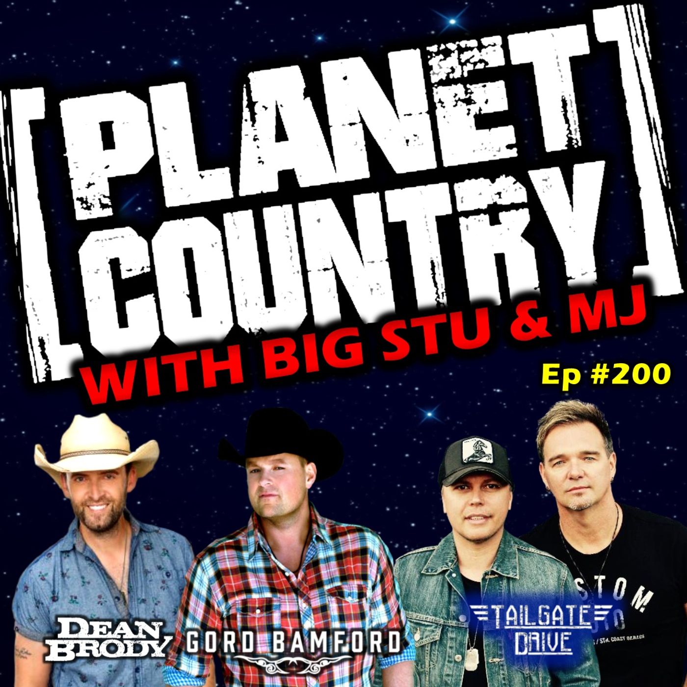 #200 - Dean Brody, Gord Bamford & Tailgate Drive