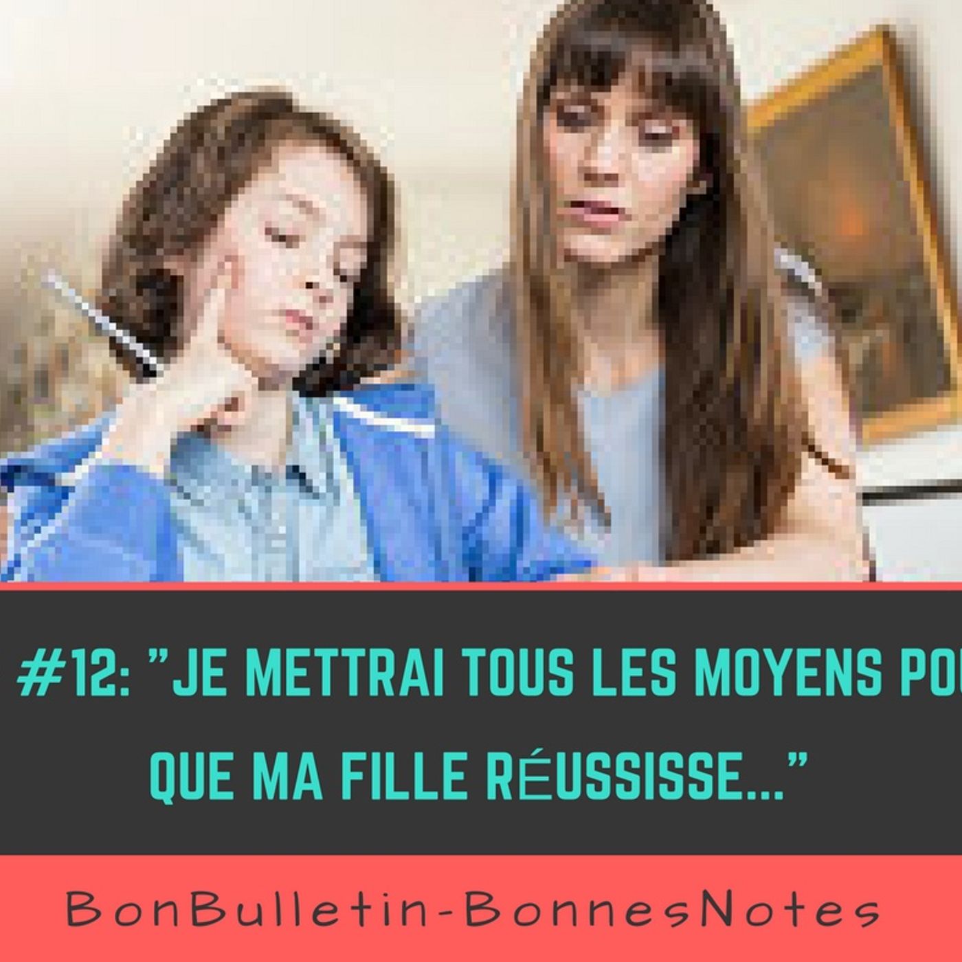 BonBulletin-BonnesNotes - Podcasts