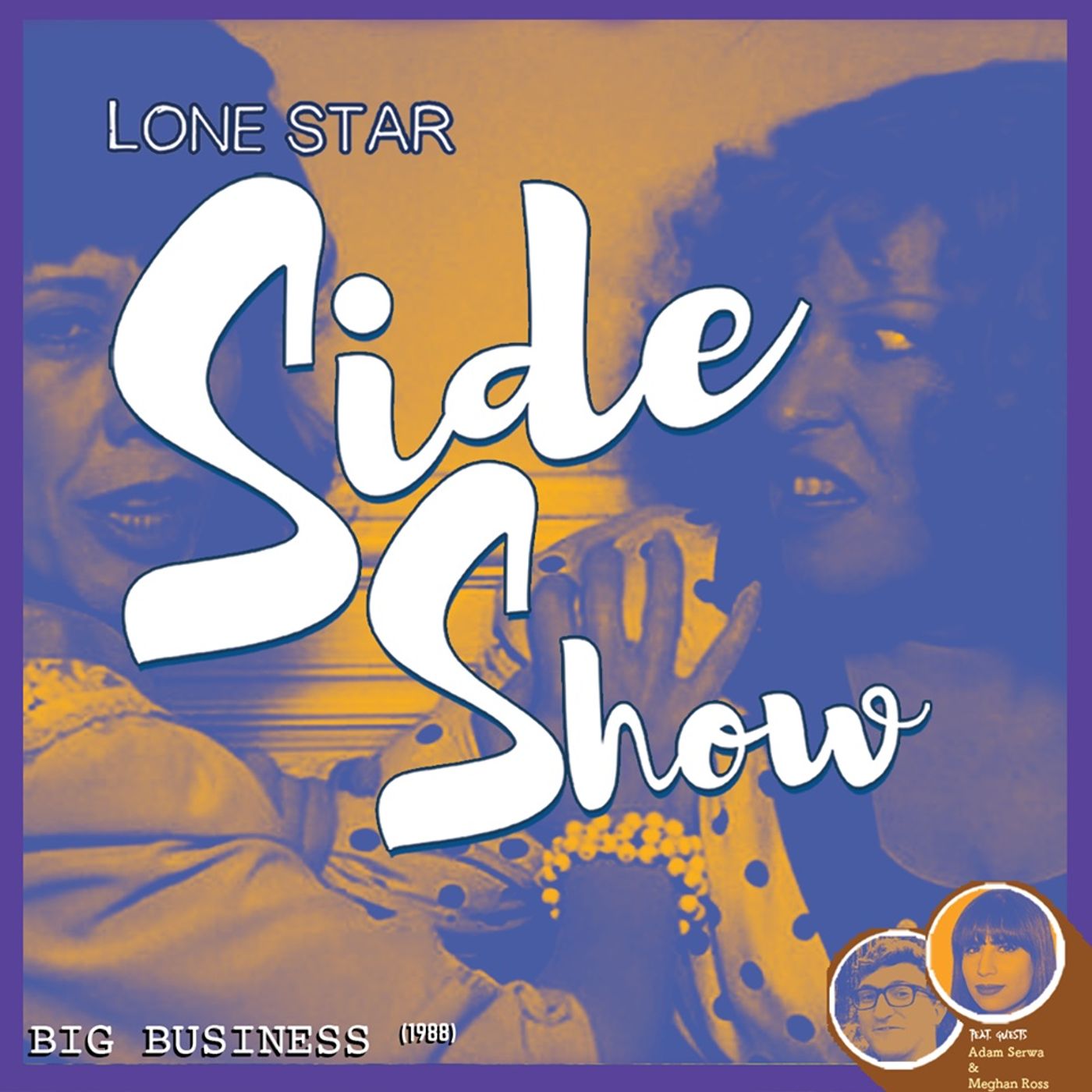 LSSS.EP043: Big Business (f/ Adam Serwa & Meghan Ross)