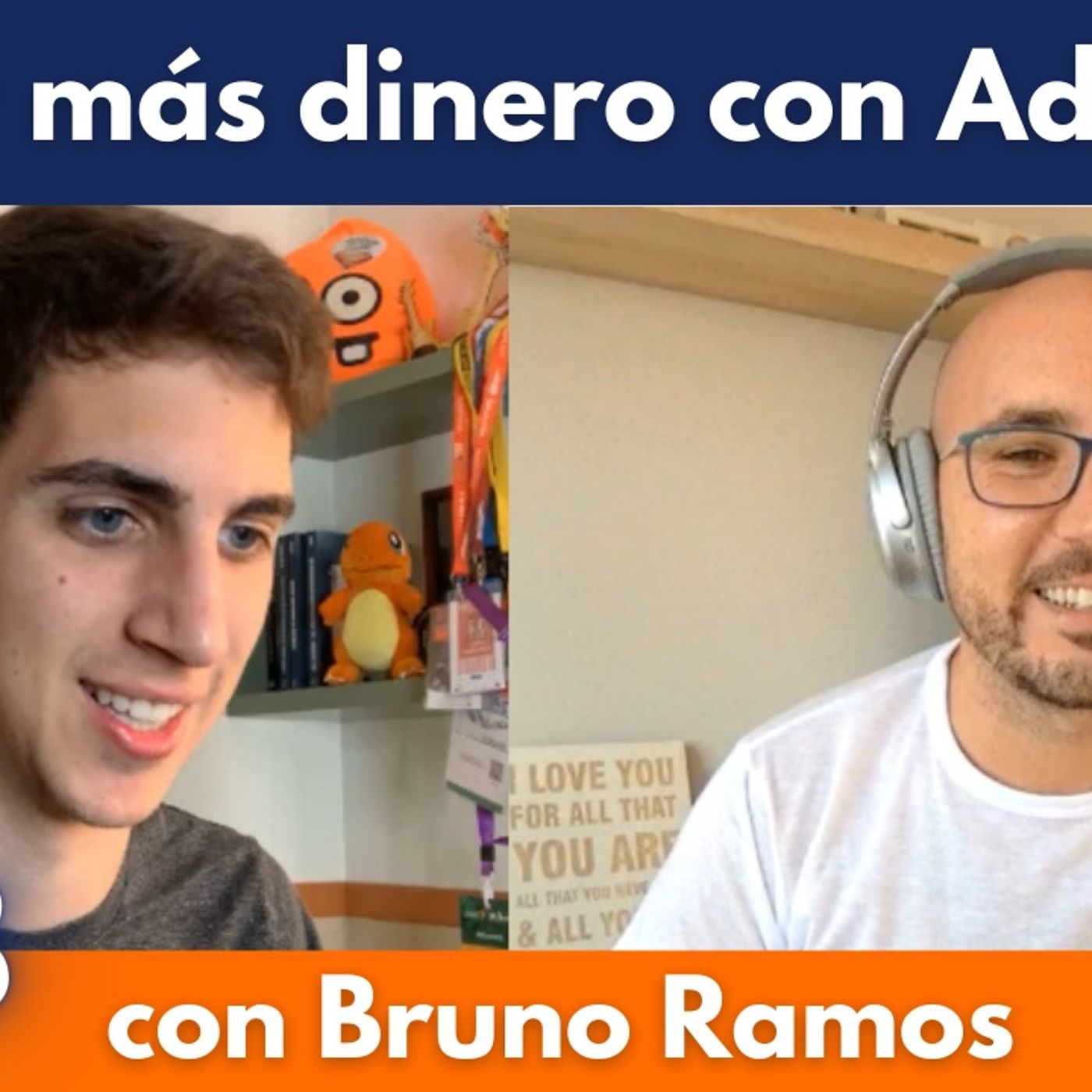 Cómo ganar más dinero con AdSense, con Bruno Ramos #88