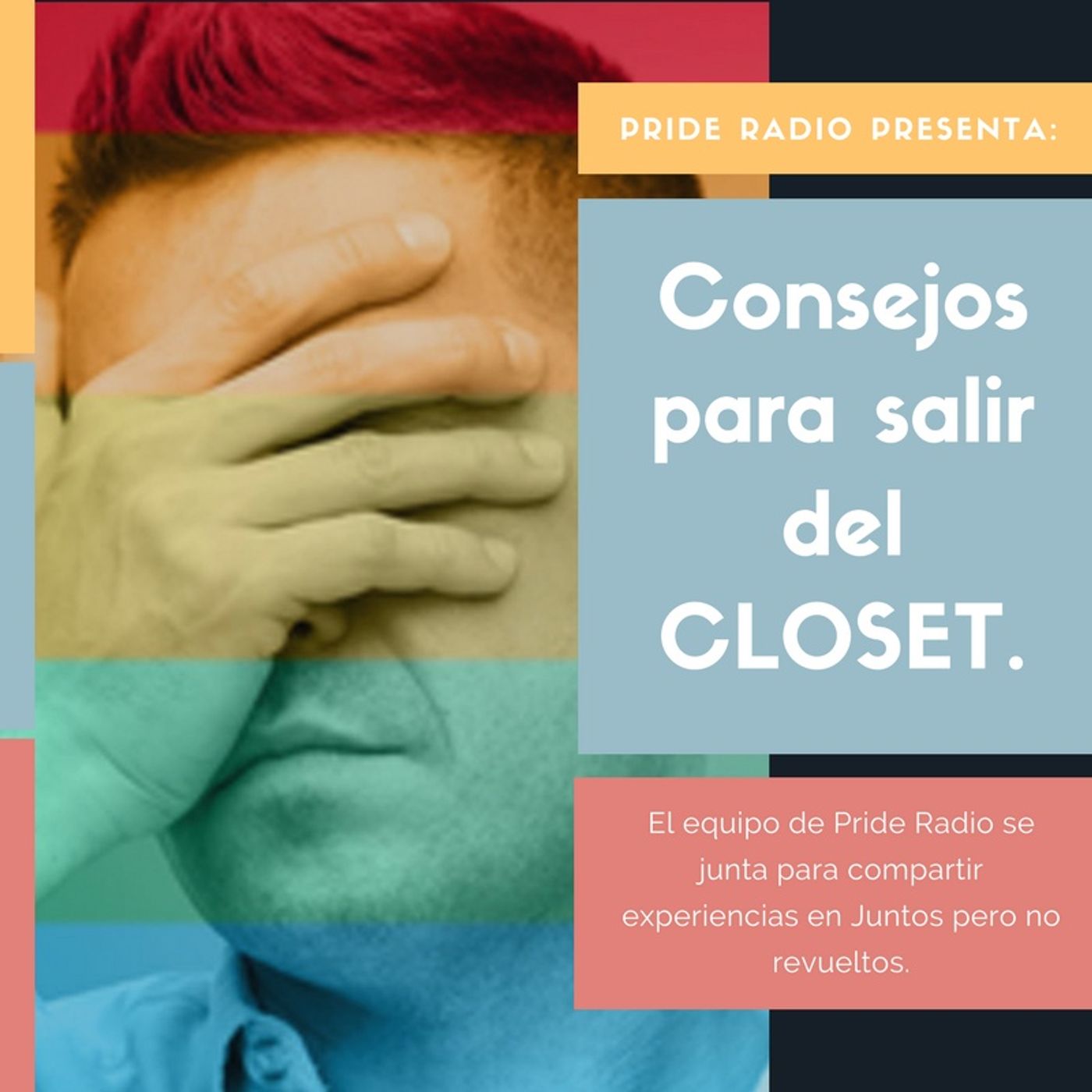 Consejos para salir del Closet