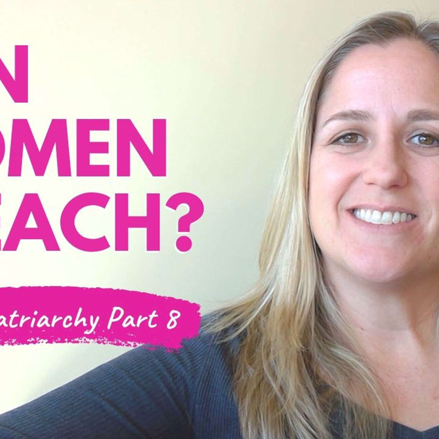 Clapback: "Does the Bible Permit a Woman to Preach?" 1 Timothy 2:11-12 Eisegesis Part 8