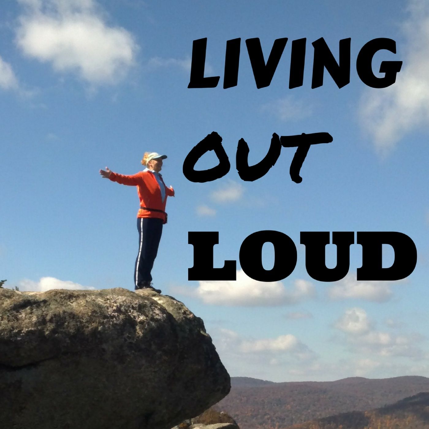 Living Out Loud