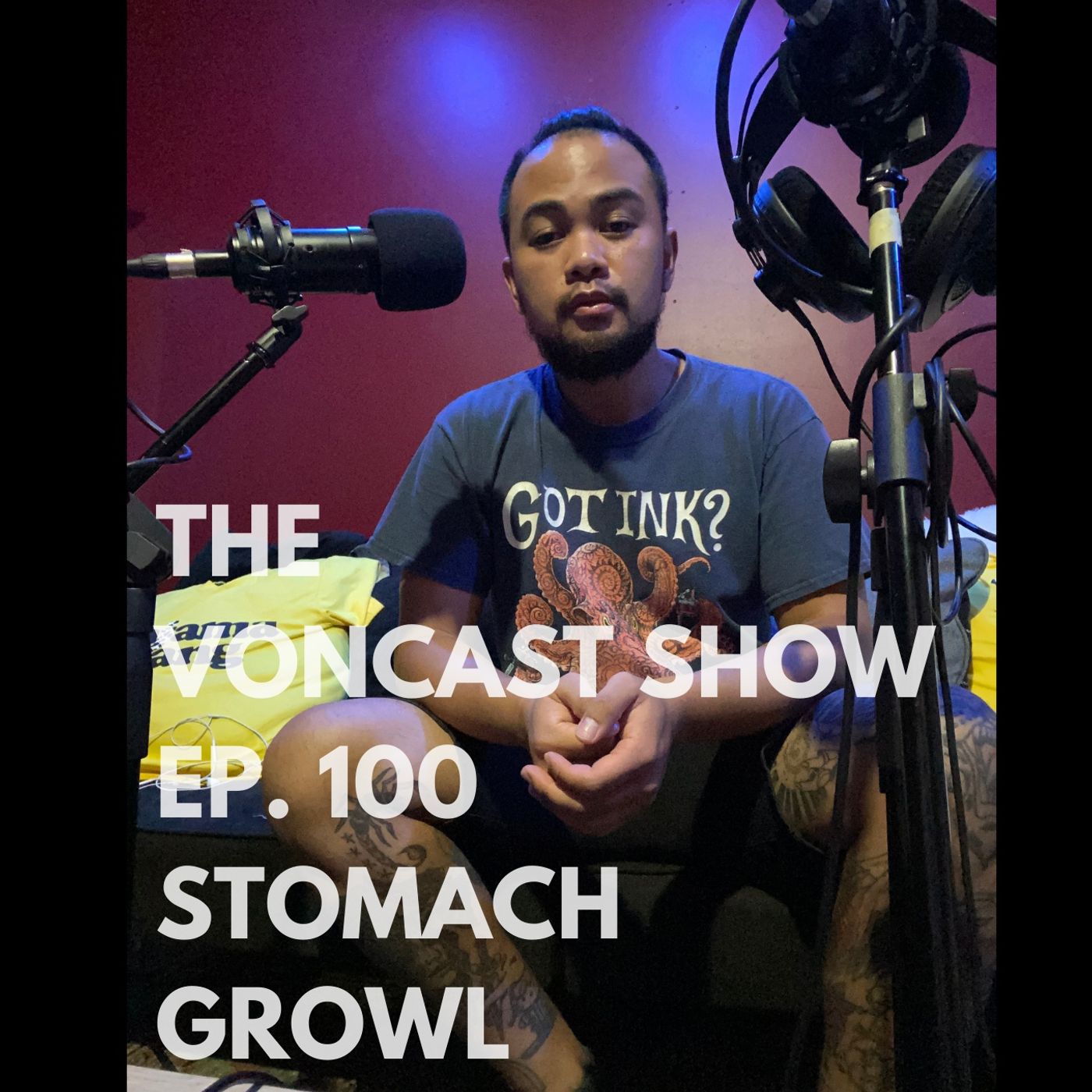 Ep. 100 Stomach Growl