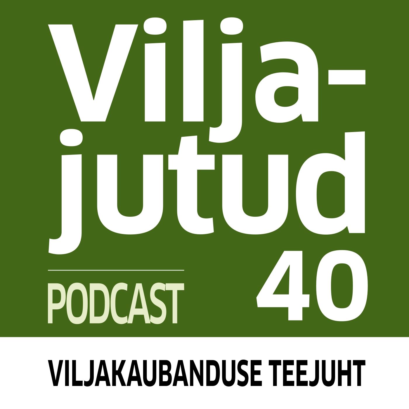 Viljakaubandus 40 I 2021. Saagikoristus on alanud