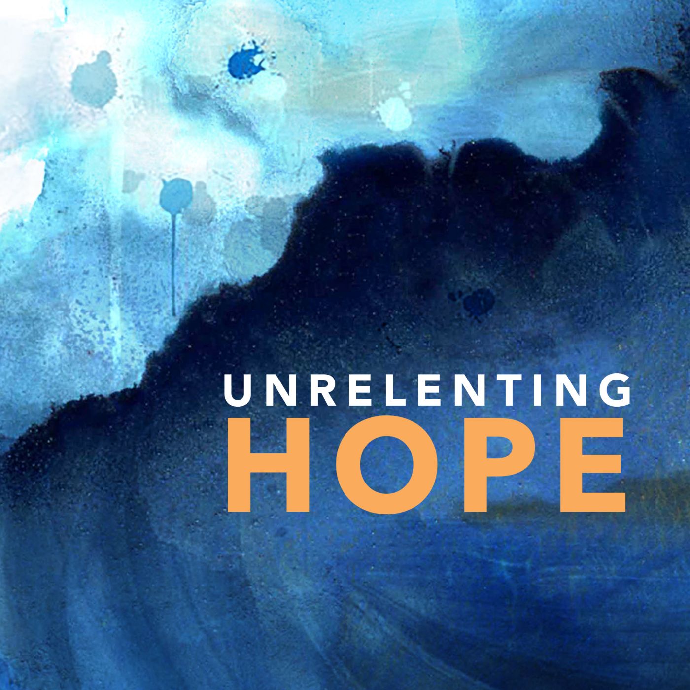 Unrelenting Hope - Week 6 - Stephen Defur