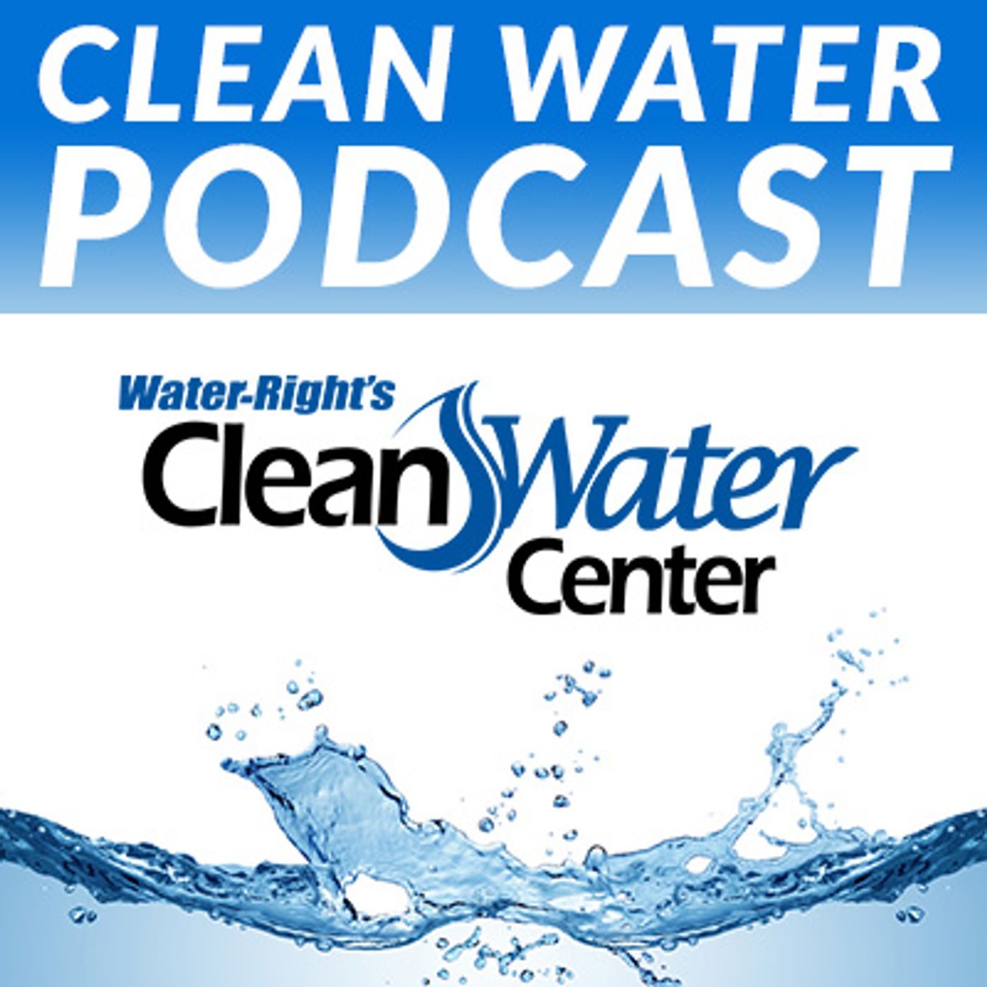 Clean Water Center Podcast 08/28/18