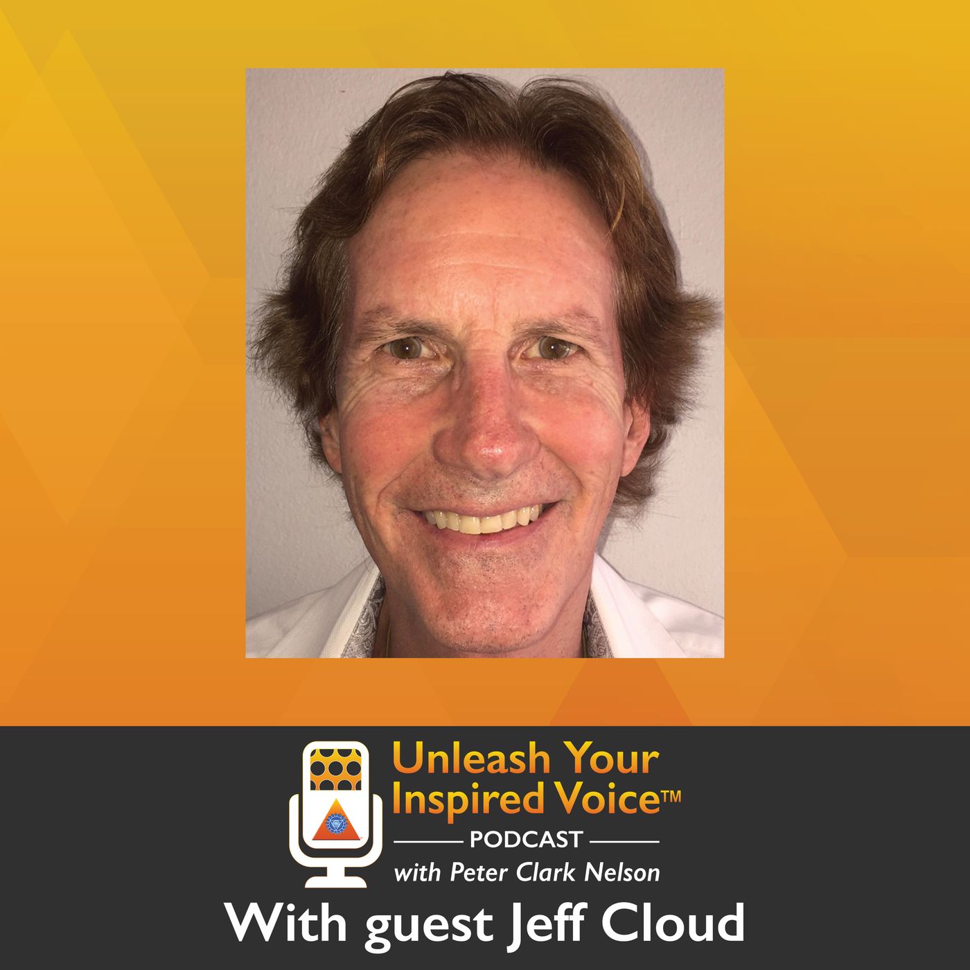 Episode 5 - Consciousness Is the Only Game In Town with Jeff Cloud